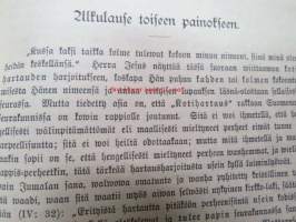 Elämän leipää hengellisesti nälkäisille eli Raamatullisia Tutkisteluja kaikille vuoden päiville, koottuja K.O. Rosenius´en kirjoituksista. Toinen