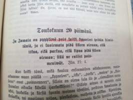 Elämän leipää hengellisesti nälkäisille eli Raamatullisia Tutkisteluja kaikille vuoden päiville, koottuja K.O. Rosenius´en kirjoituksista. Toinen