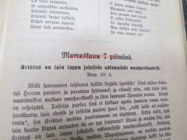 Elämän leipää hengellisesti nälkäisille eli Raamatullisia Tutkisteluja kaikille vuoden päiville, koottuja K.O. Rosenius´en kirjoituksista. Toinen