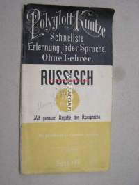 Polyglot Kuntze Schnellste Erlernung jeder Sprache. Ohne Lehrer. Russisch