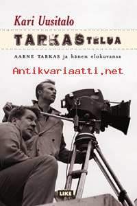 Tarkastelua - Aarne Tarkas ja hänen elokuvansa