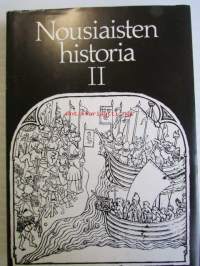 Nousiaisten historia II