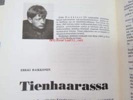 Kulttuurivihkot - taisteleva kulttuurilehti 1974 nr 4, sis. mm. seur. artikkelit; Taide kuuluu kansalle, Esko-Juhani Tennilä - toisenlaista Pohjolaa - Muurmanskin