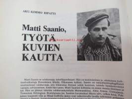 Kulttuurivihkot - taisteleva kulttuurilehti 1974 nr 4, sis. mm. seur. artikkelit; Taide kuuluu kansalle, Esko-Juhani Tennilä - toisenlaista Pohjolaa - Muurmanskin