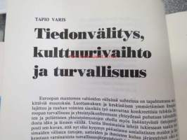 Kulttuurivihkot - taisteleva kulttuurilehti 1974 nr 4, sis. mm. seur. artikkelit; Taide kuuluu kansalle, Esko-Juhani Tennilä - toisenlaista Pohjolaa - Muurmanskin