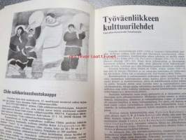 Kulttuurivihkot - taisteleva kulttuurilehti 1974 nr 1, sis. mm. seur. artikkelit; Marxin ja Engelsin suhde taiteeseen, Miksi puhun sodasta? - Veijo Meren