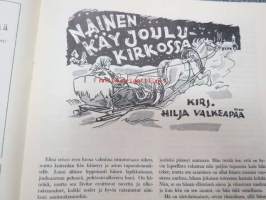 Joulukannel 1952 - Karjalan Liiton joulujulkaisu, sis. mm. artikkelit; Lempi Jääskeläinen - Kiviraunio, Ikuisia evakkoja, Hilja Valkeapää - Nainen käy