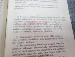 Valtionrautatiet (Kaikille) Sairaan- ja terveydenhoidon ohjesääntö 1928 Statsjärnvägarna (För alla) Reglemente för sjuk- och hälsovården