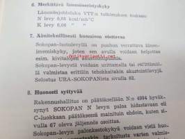 Rakentajan Sokopan (lastulevy) opas -mitat, laadut, käyttö, rakenteita ym.