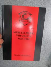 Muistelmiani Viipurista 1929-1944