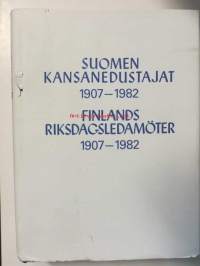 Suomen kansanedustajat 1907-1982- Finlands riksdagsledamöter 1907-1982