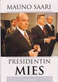 Presidentin mies, 1998.Vihdoinkin Suomen asiat ovat kunnossa! Ohi ovat lamat ja kriisit, edessä upea tulevaisuus Euroopan liittovaltion osana. Suomen johdossa