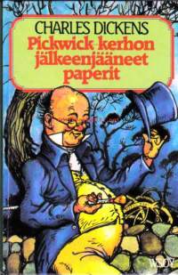 Pickwick-kerhon jälkeenjääneet paperit 1 ja 2, 2004.  9. painos.