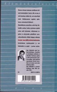 Ajattele myönteisesti - avaimia muutokseen, 1992. 5. painos.