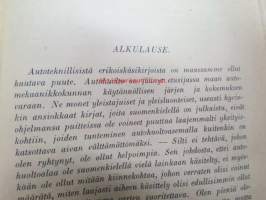 Jarruhuollon käsikirja (kattava selostus merkeittän ennen vuotta 1933 valmistettujen autojen jarrusysteemeistä ja korjauksista)