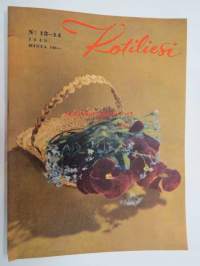 Kotiliesi 1945 nr 13-14, sis. mm. seur. artikkelit / kuvat / mainokset; Kansikuva - sommitellut Doris Bengström, Keijukaisprinssin nimipäivä - kesäleikki