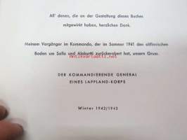 Front am Polarkreis - Deutsche Soldaten im finnischen Urwald - Das Buch eines Lappland-Korps - Bestelleexemplar für die Truppe (ohne Aquarellwiedergaben)