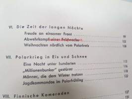 Front am Polarkreis - Deutsche Soldaten im finnischen Urwald - Das Buch eines Lappland-Korps - Bestelleexemplar für die Truppe (ohne Aquarellwiedergaben)