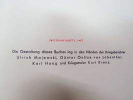 Front am Polarkreis - Deutsche Soldaten im finnischen Urwald - Das Buch eines Lappland-Korps - Bestelleexemplar für die Truppe (ohne Aquarellwiedergaben)