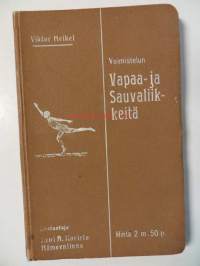 Vapaa ja sauvaliikkeitä, kouluja, koteja ja yhdistyksiä varten