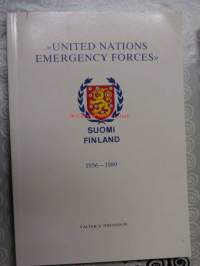 United Nations emergency forces Suomi-Finland. Suomen rauhanturvajoukkojen postihistoriallinen dokumentaatio 1956-1989
