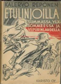 Etulinjoilla Summassa, Ylä-Sommeessa ja Viipurinlahdella