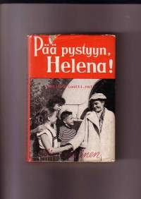 Pää pystyyn, Helena