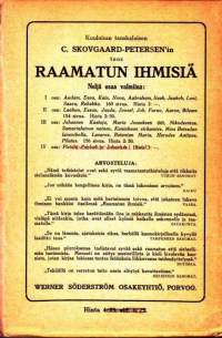 Tähtimaailma ja meidän uskomme. Nykyaikaista maailmankuvaa ja sen suhtatumista kristinuskoon koskeva tutkimus. 1917.