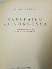 Kamppailu kaivoksessa - poikien seikkailukirjasto 108