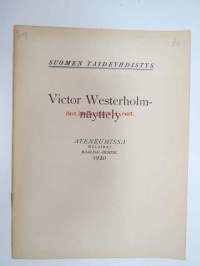 Victor Westerholm-näyttely Ateneumissa 1920 Suomen Taideyhdistys -näyttelyluettelo