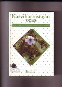 Kasviharrastajan opas