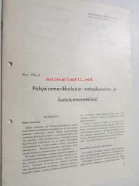 Pohjoisamerikkalaisia metsäkuorinta ja -lastausmenetelmiä - Metsätehon tiedotuksia nr 79, eripainos Paperi ja Puu n:osta 11, 1952