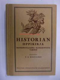 Historian oppikirja - moniopettajaisia kansakouluja varten (laajennettu laitos)