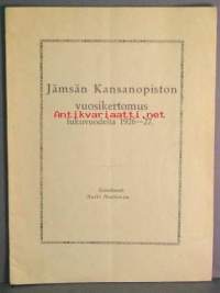 Jämsän Kansanopiston vuosikertomus lukuvuodelta 1926-27.