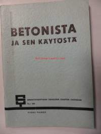 Betonista ja sen käytöstä