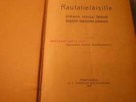 rautatieläisille vakavia sanoja,lähinnä viipurin tapausten johdosta