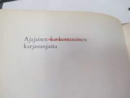 Sus siunakkoon - Farmos oy:n järjestämän keräyskilpailun satoa / kuv. Tapani Lemminkäinen - numeroitu kappale nro 327Karjaonni, entisvuosien karjanhoitoon