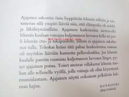 Sus siunakkoon - Farmos oy:n järjestämän keräyskilpailun satoa / kuv. Tapani Lemminkäinen - numeroitu kappale nro 327Karjaonni, entisvuosien karjanhoitoon