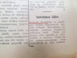 Kodin Lehti 1916 nr 45 -sisältää lyhyitä kertomuksia, asiapitoisia artikkeleita, ajanvietettä, ilmoituksia, ilmestynyt Uudessakaupungissa