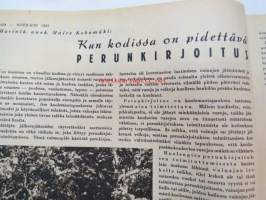 Kotiliesi 1943 nr 16, sisältää mm. seur. artikkelit / kuvat / mainokset; Kansikuvan sommitellut Doris Bengström, Värikäs päänalunen, Tyttärien kerho, Kun