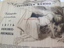 Kotiliesi 1943 nr 6, sisältää mm. seur. artikkelit / kuvat / mainokset; Pirttikaappi &quot;Rihla&quot;, ja tuoli &quot;Kevyt&quot;, Vahingosta viisastuu eli Lottakomennuskokemuksia,