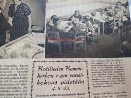 Kotiliesi 1943 nr 6, sisältää mm. seur. artikkelit / kuvat / mainokset; Pirttikaappi &quot;Rihla&quot;, ja tuoli &quot;Kevyt&quot;, Vahingosta viisastuu eli Lottakomennuskokemuksia,