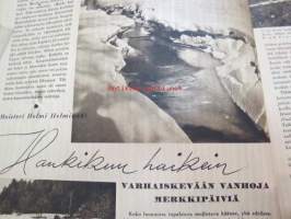 Kotiliesi 1943 nr 6, sisältää mm. seur. artikkelit / kuvat / mainokset; Pirttikaappi &quot;Rihla&quot;, ja tuoli &quot;Kevyt&quot;, Vahingosta viisastuu eli Lottakomennuskokemuksia,