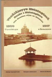 Venäläisyys Helsingissä 1909 - 1917