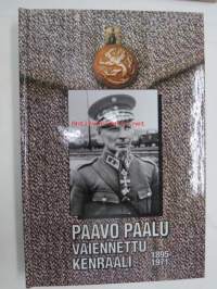 Paavo Paalu Vaiennettu kenraali 1895-1971