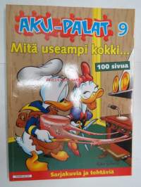 Aku-Palat 9 Mitä useampi kokki...