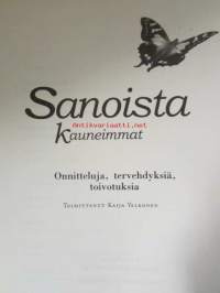 Sanoista kauneimmat - Onnitteluja, tervehdyksiä, toivotuksia