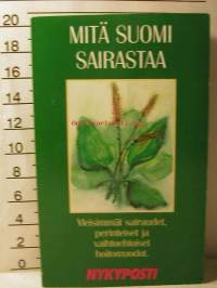 MITÄSUOMI SAIRASTAA