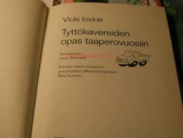 Tyttökavereiden opas taaperovuosiin