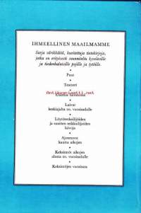 Löytöretkeilijöiden ja suurten seikkailijoiden laivoja vanhimmilta ajoilta keskiajalle, 1961. Ihmeellinen maailmamme -sarja.